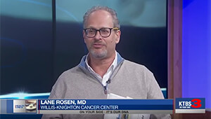 Dr. Lane Rosen Discusses Radiation Oncology on KTBS Healthline 3